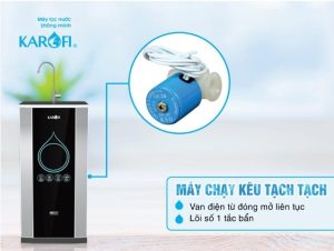 Máy Lọc Nước Karofi Báo Lỗi Liên Tục
