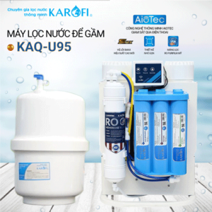 Máy lọc nước karofi để gầm u95